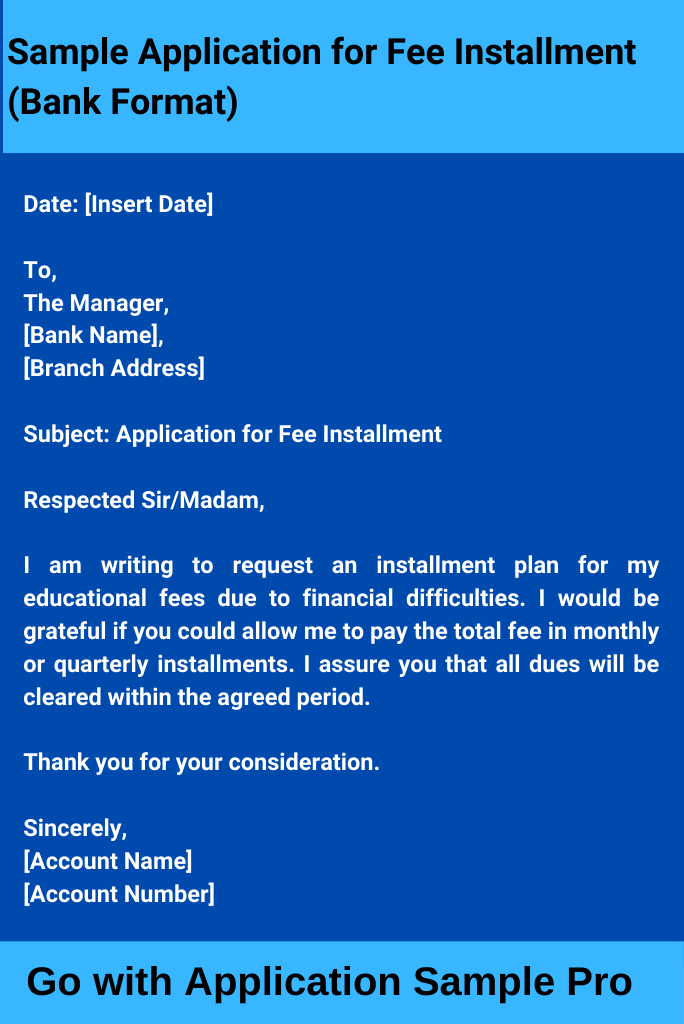 Sample Application for Fee Installment (Bank Format)