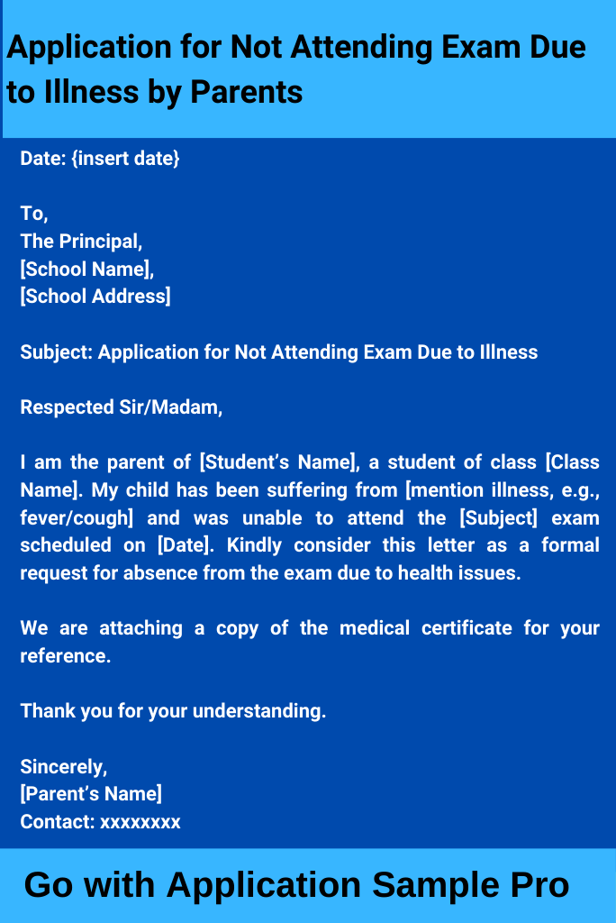 Application for Not Attending Exam Due to Illness by Parents