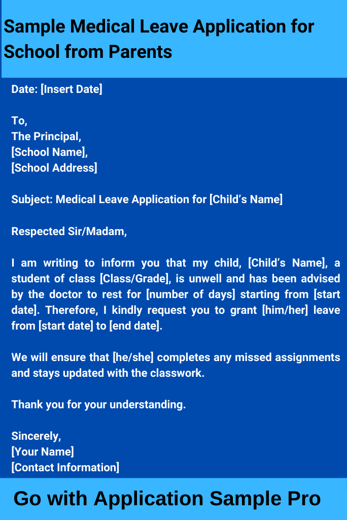 Sample Medical Leave Application for School from Parents