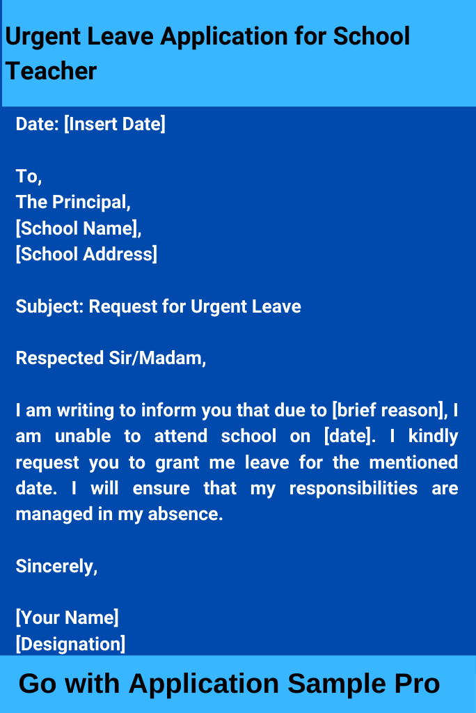 Urgent Leave Application for School Teacher