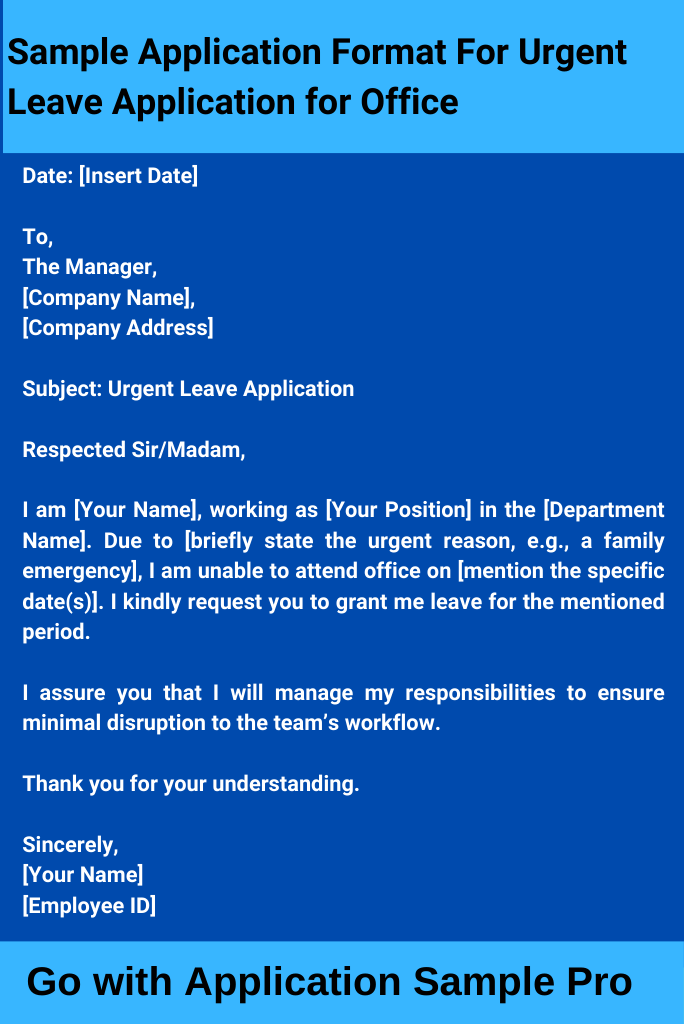 Sample Application Format For Urgent Leave Application for Office