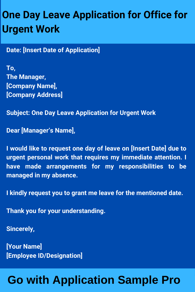 One Day Leave Application for Office for Urgent Work