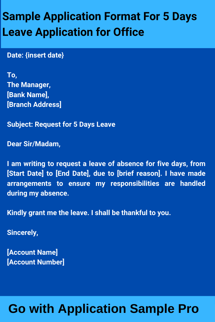 Sample Application Format For 5 Days Leave Application for Office