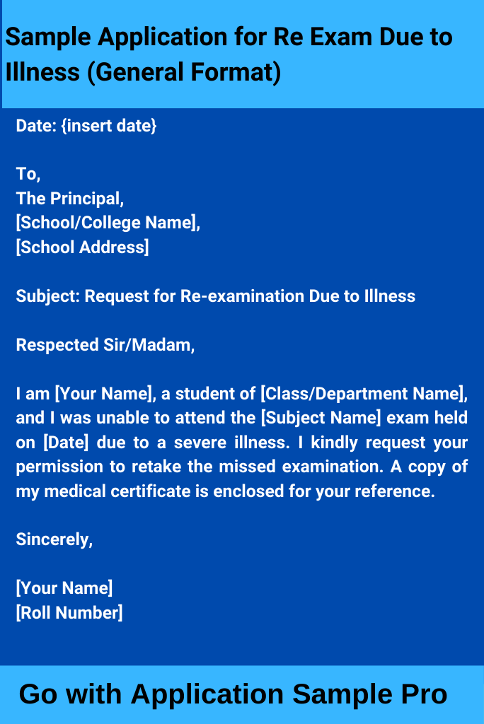 Sample Application for Re Exam Due to Illness (General Format)