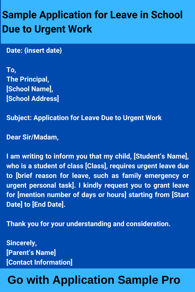 Sample Application for Leave in School Due to Urgent Work
