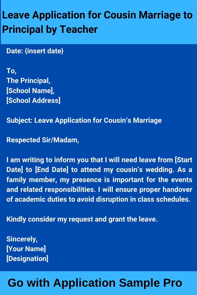 Leave Application for Cousin Marriage to Principal by Teacher