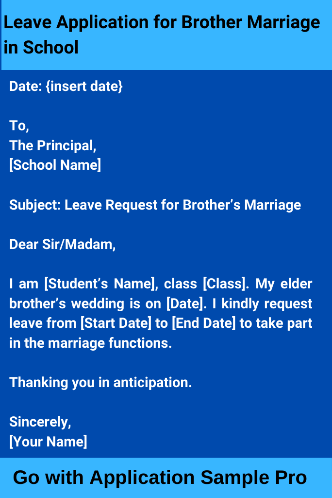 Leave Application for Brother Marriage in School