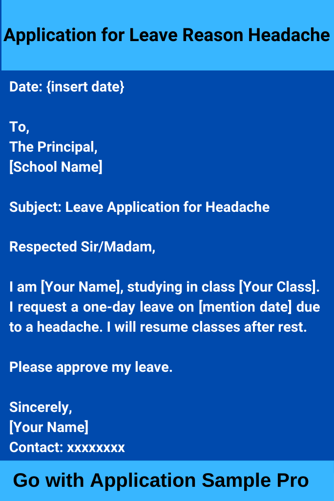 Application for Leave Reason Headache