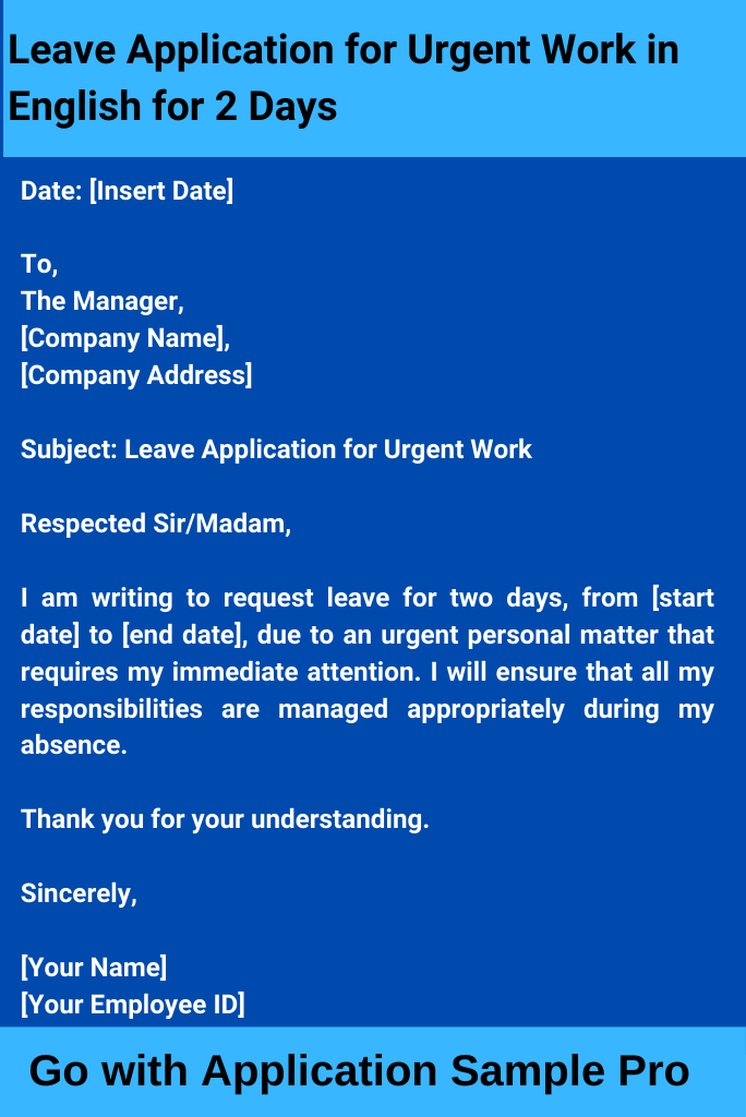 Leave Application for Urgent Work in English for 2 Days