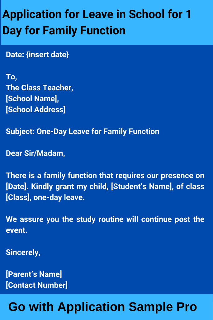 Application for Leave in School for 1 Day for Family Function