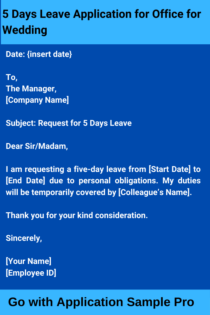 5 Days Leave Application for Office for Wedding