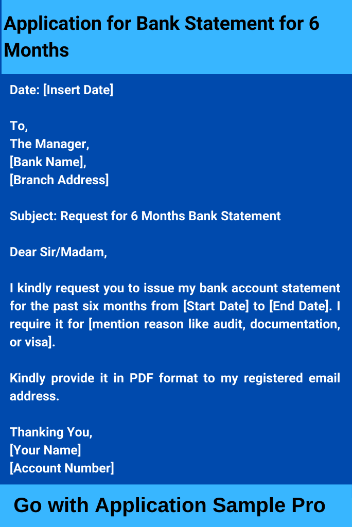 Application for Bank Statement for 6 Months
