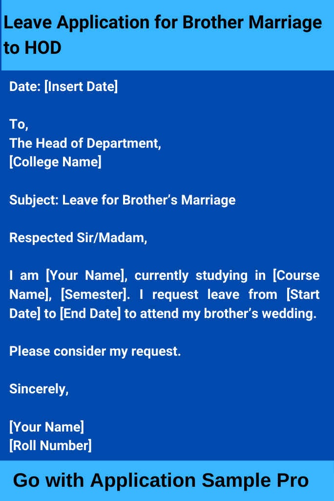 Leave Application for Brother Marriage to HOD