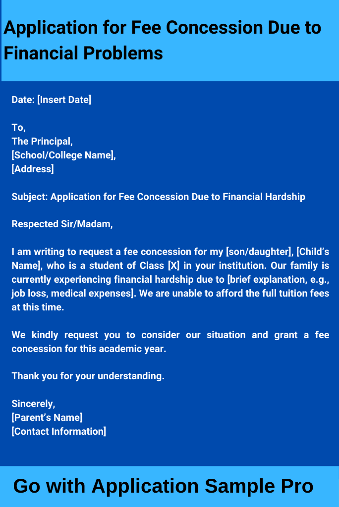 Application for Fee Concession Due to Financial Problems
