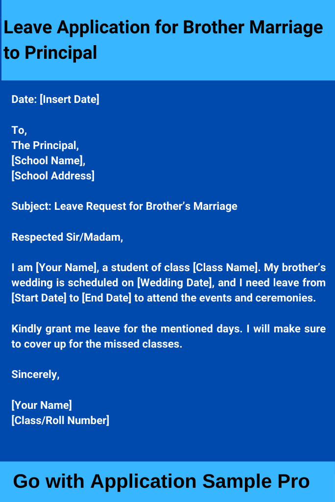 Leave Application for Brother Marriage to Principal