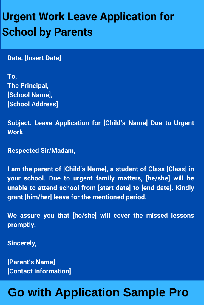 Urgent Work Leave Application for School by Parents