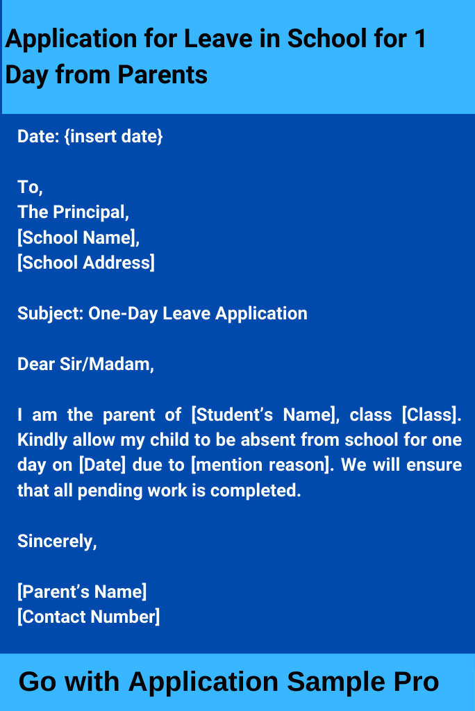 Application for Leave in School for 1 Day from Parents