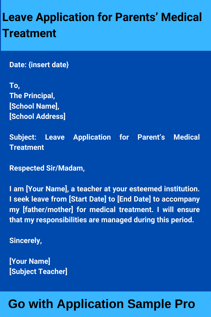 Leave Application for Parents' Medical Treatment