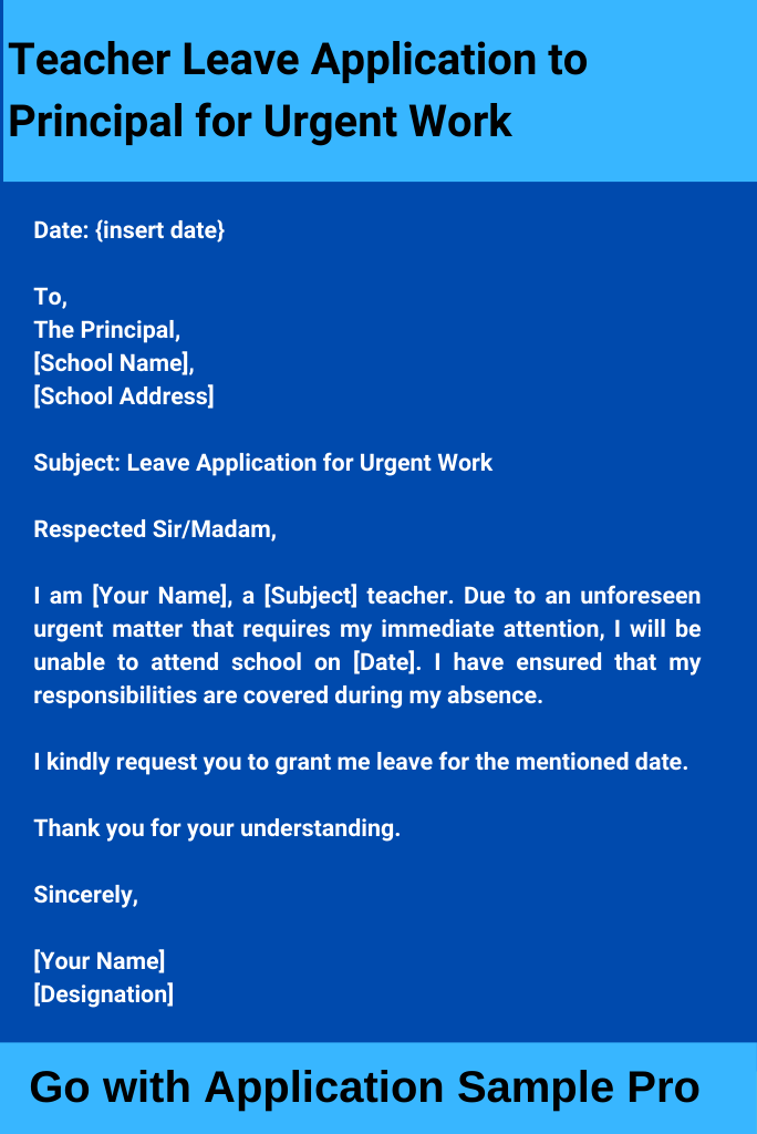 Teacher Leave Application to Principal for Urgent Work