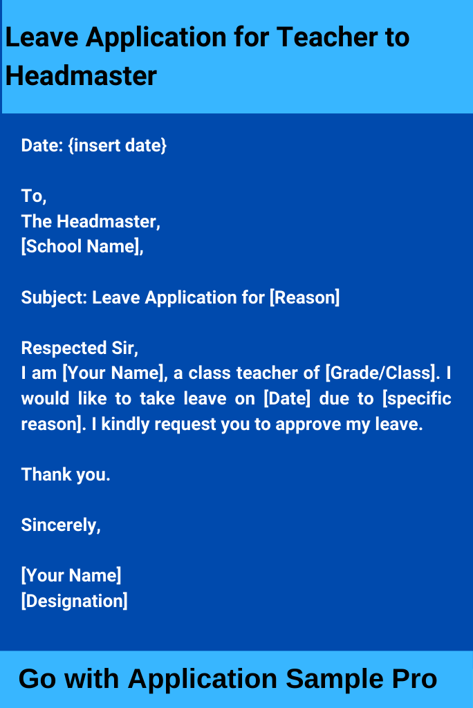 Leave Application for Teacher to Headmaster