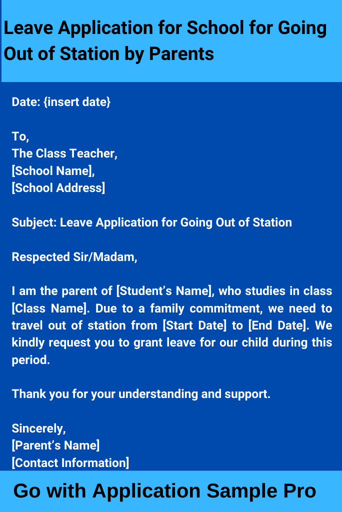 Leave Application for School for Going Out of Station by Parents