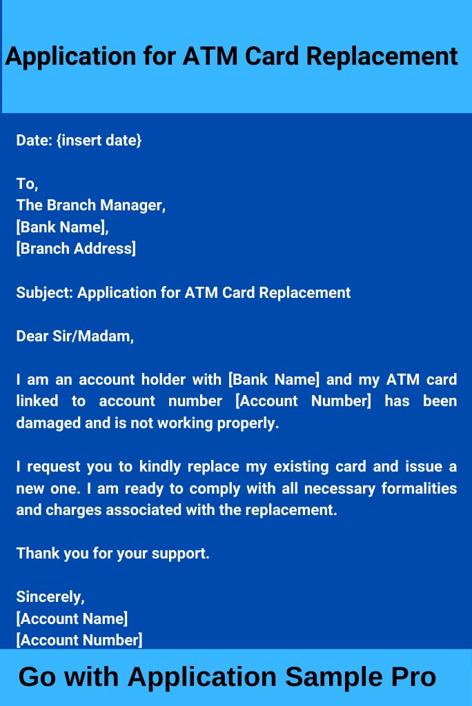 Application for ATM Card Replacement