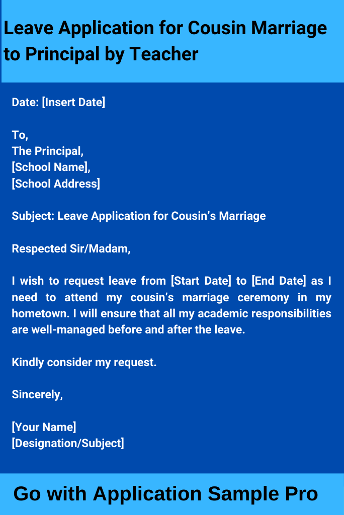 Leave Application for Cousin Marriage to Principal by Teacher