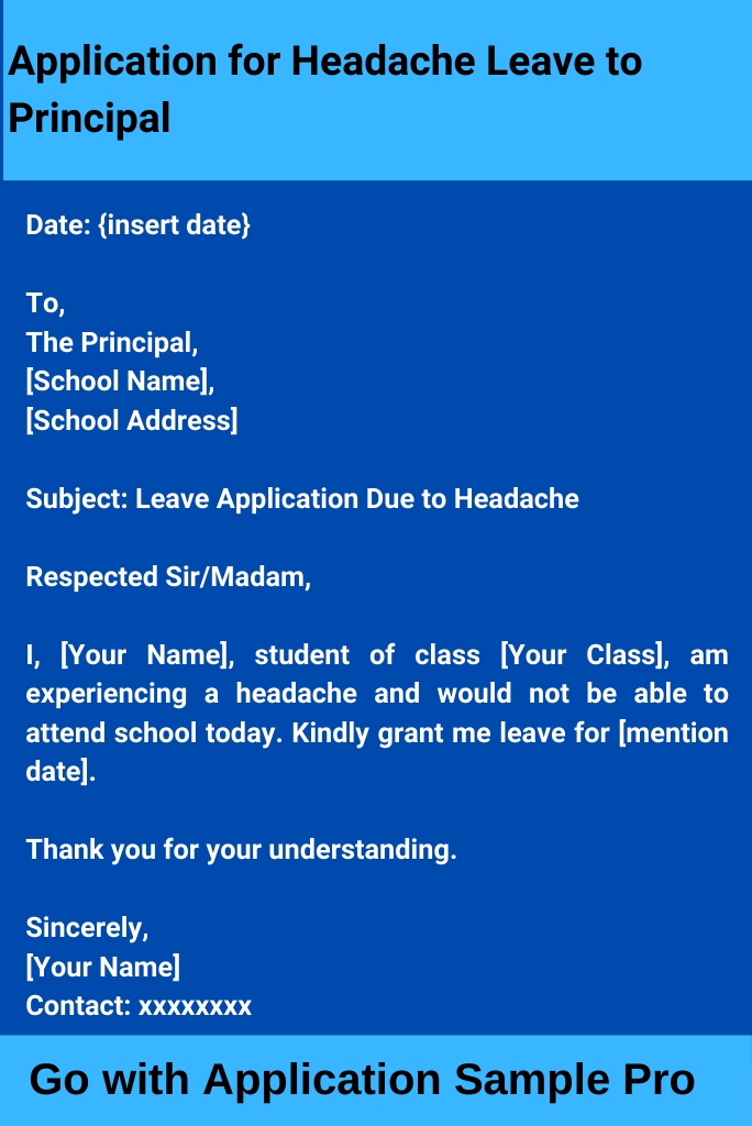Application for Headache Leave to Principal
