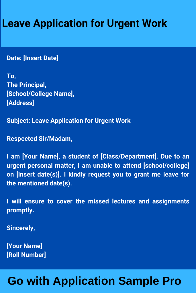 Leave Application for Urgent Work