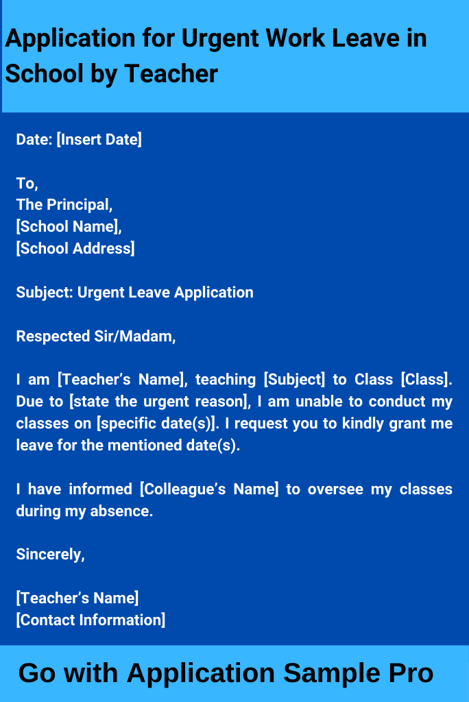 Application for Urgent Work Leave in School by Teacher