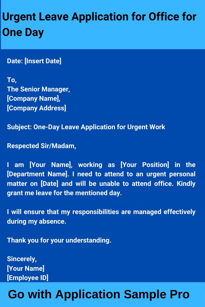 Urgent Leave Application for Office for One Day