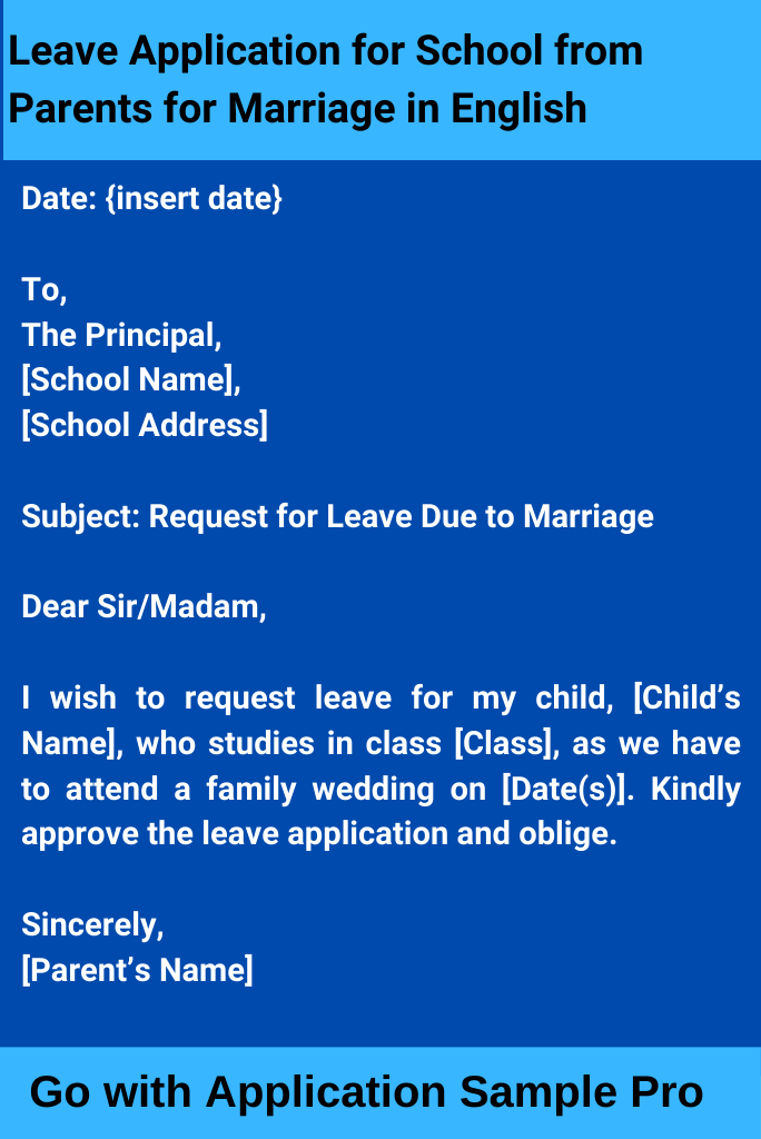 Leave Application for School from Parents for Marriage in English