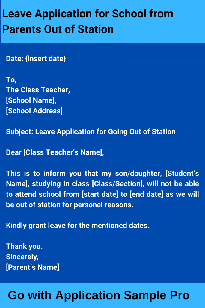 Leave Application for School from Parents Out of Station