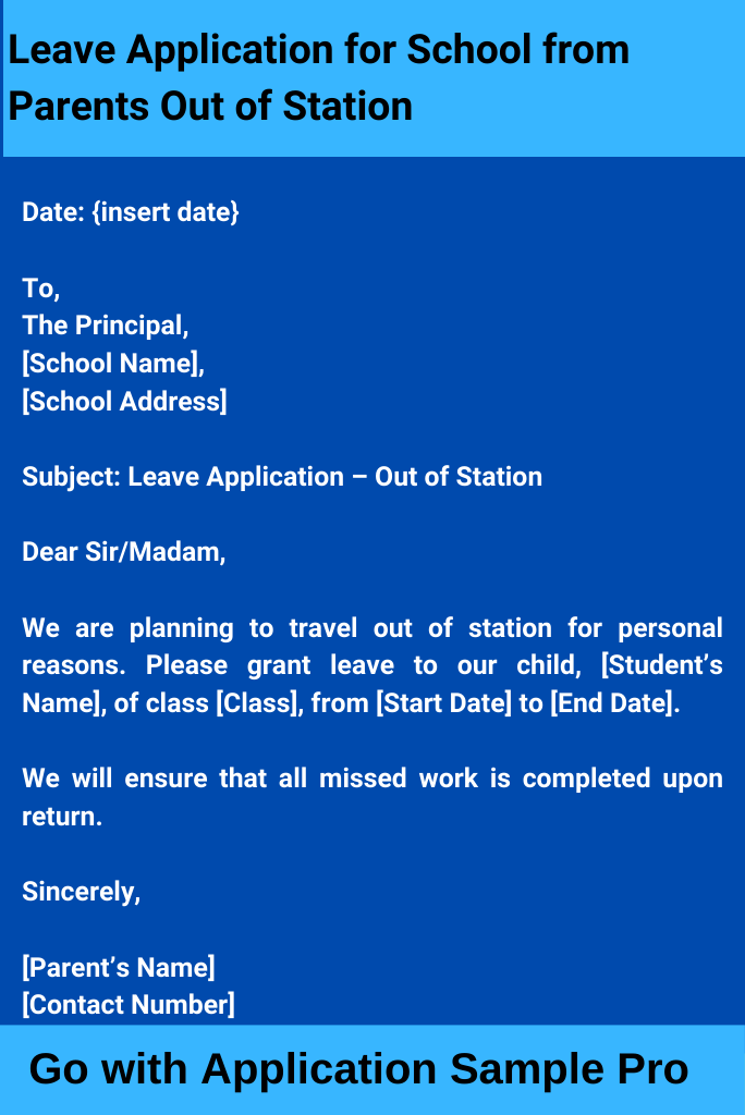 Leave Application for School from Parents Out of Station