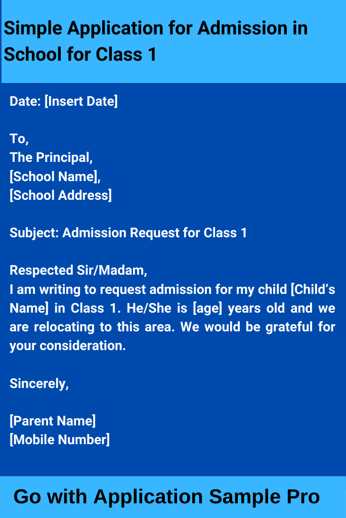 Simple Application for Admission in School for Class 1