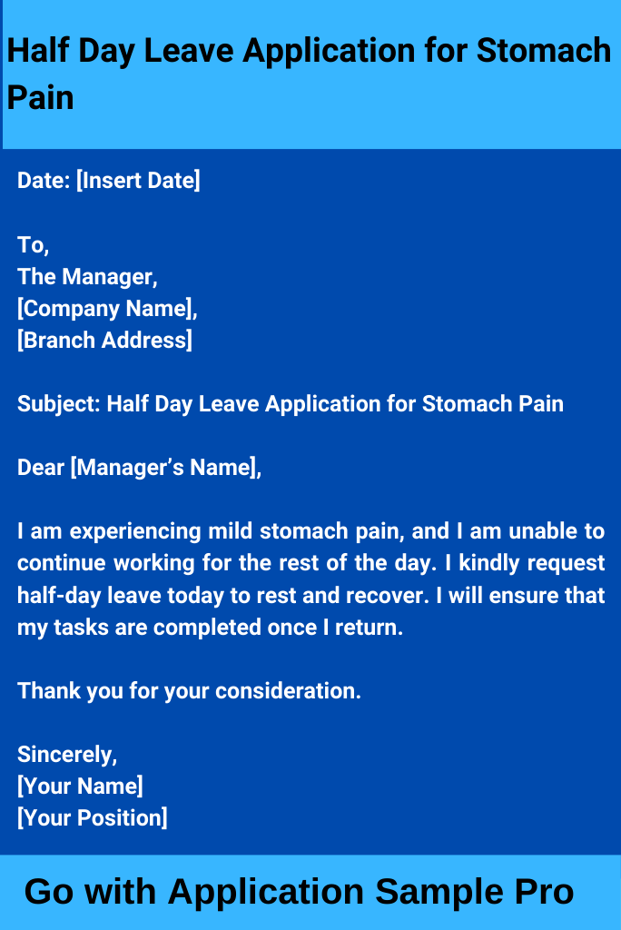 Half Day Leave Application for Stomach Pain