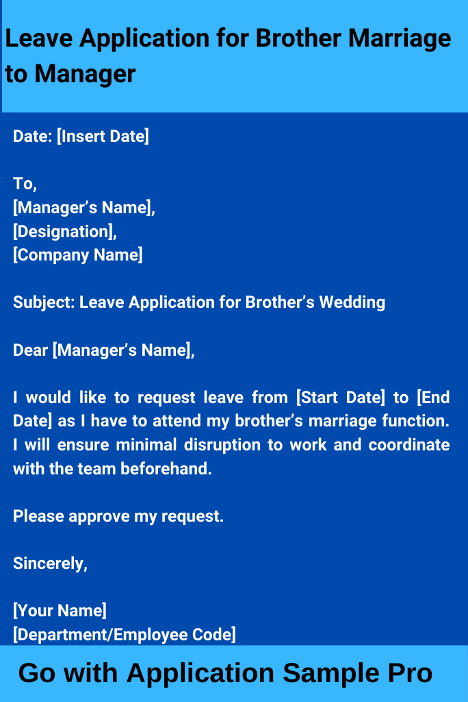 Leave Application for Brother Marriage to Manager