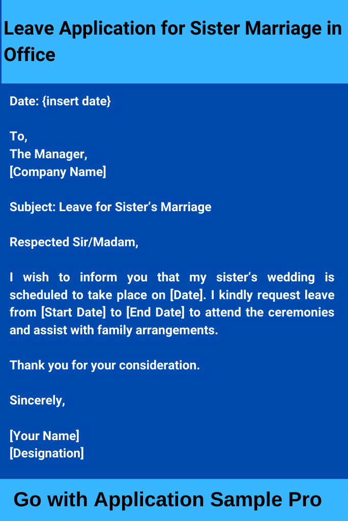 Leave Application for Sister Marriage in Office