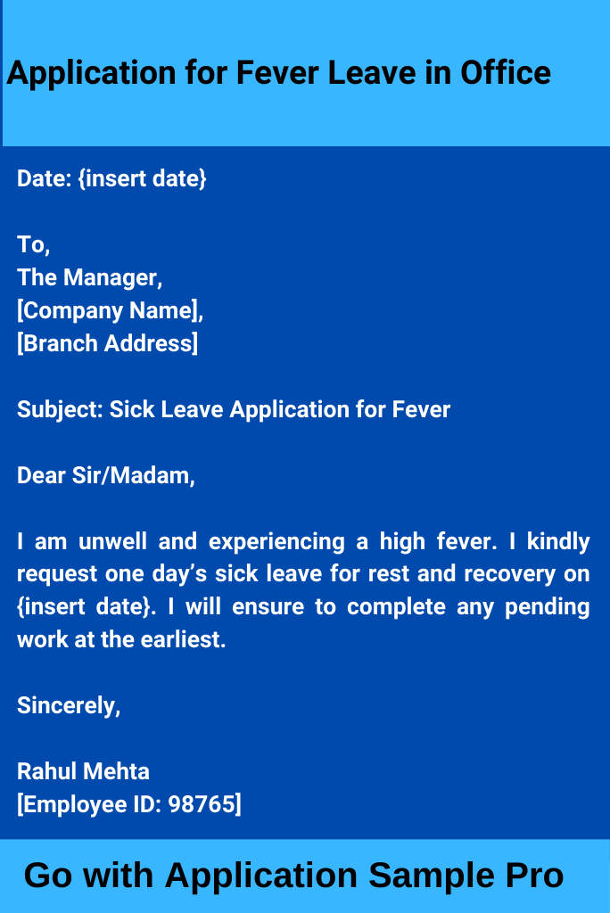 Application for Fever Leave in Office