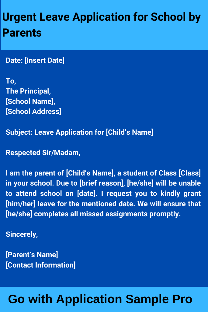 Urgent Leave Application for School by Parents