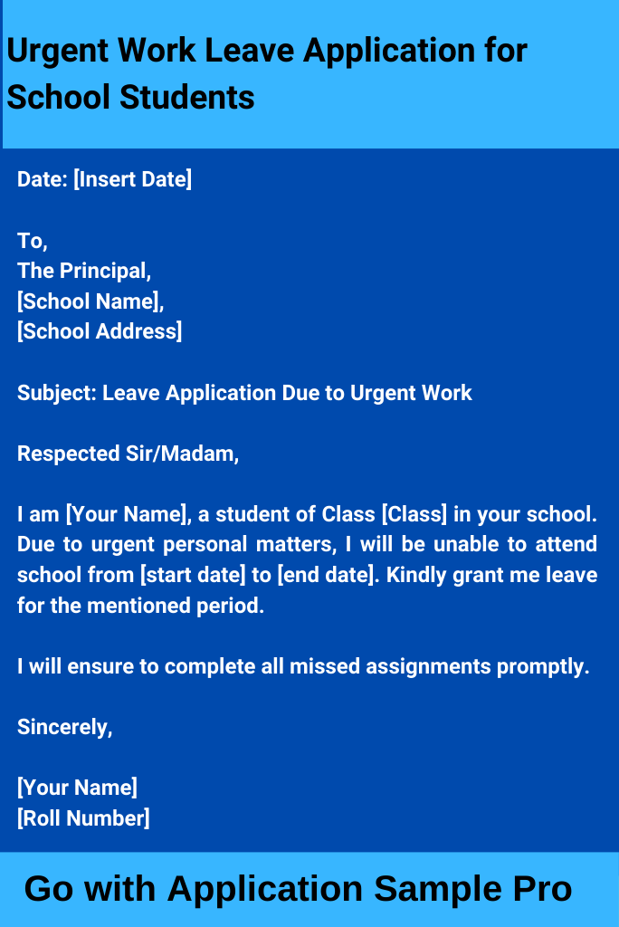 Urgent Work Leave Application for School Students