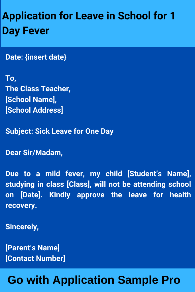 Application for Leave in School for 1 Day Fever