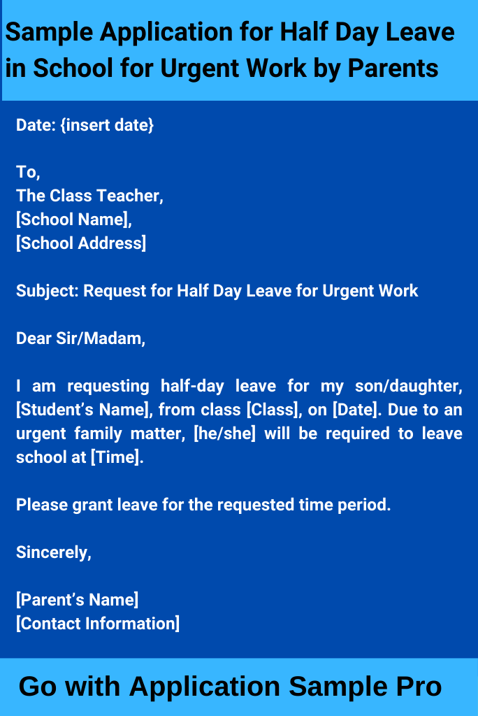 Sample Application for Half Day Leave in School for Urgent Work by Parents