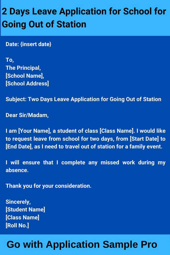 2 Days Leave Application for School for Going Out of Station