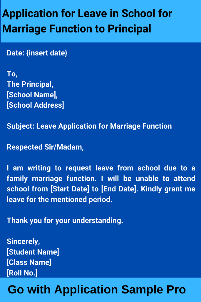 Application for Leave in School for Marriage Function to Principal