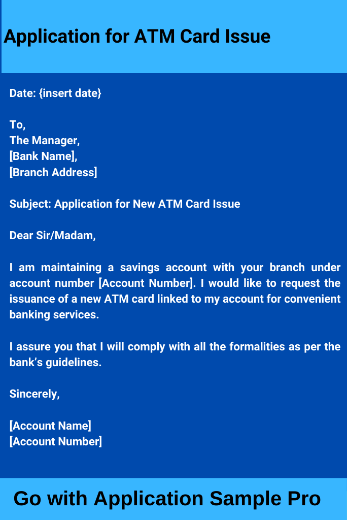 Application for ATM Card Issue