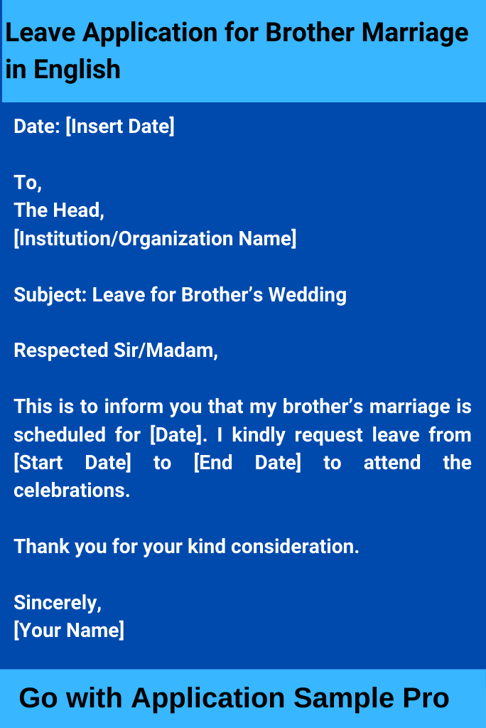 Leave Application for Brother Marriage in English