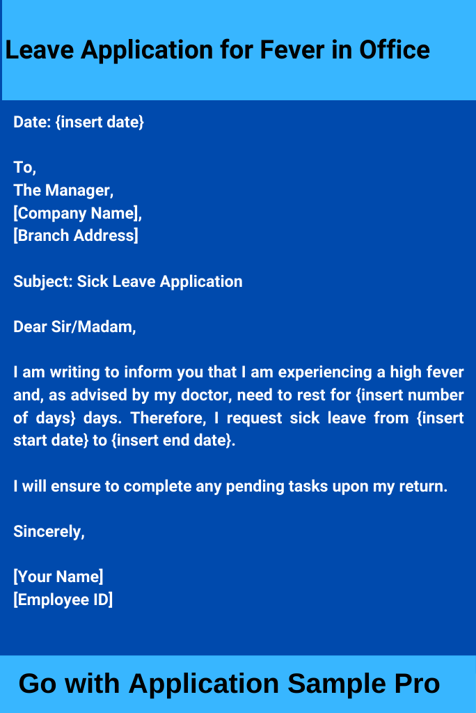 Leave Application for Fever in Office