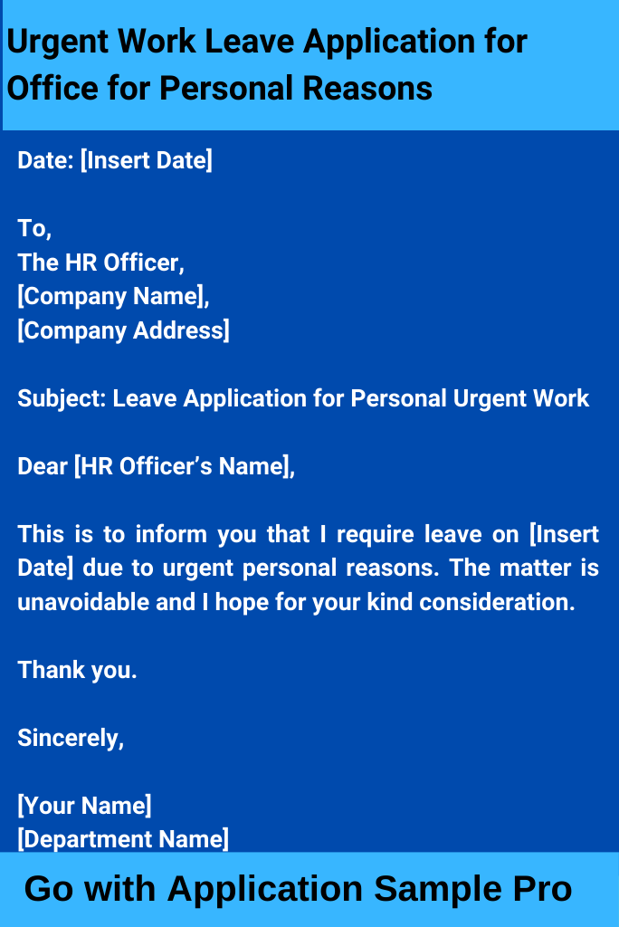 Urgent Work Leave Application for Office for Personal Reasons
