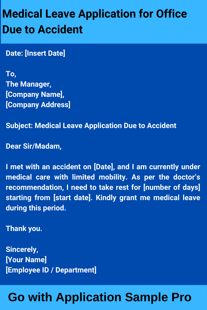 Medical Leave Application for Office Due to Accident